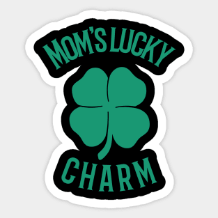 Mom's lucky charm Sticker